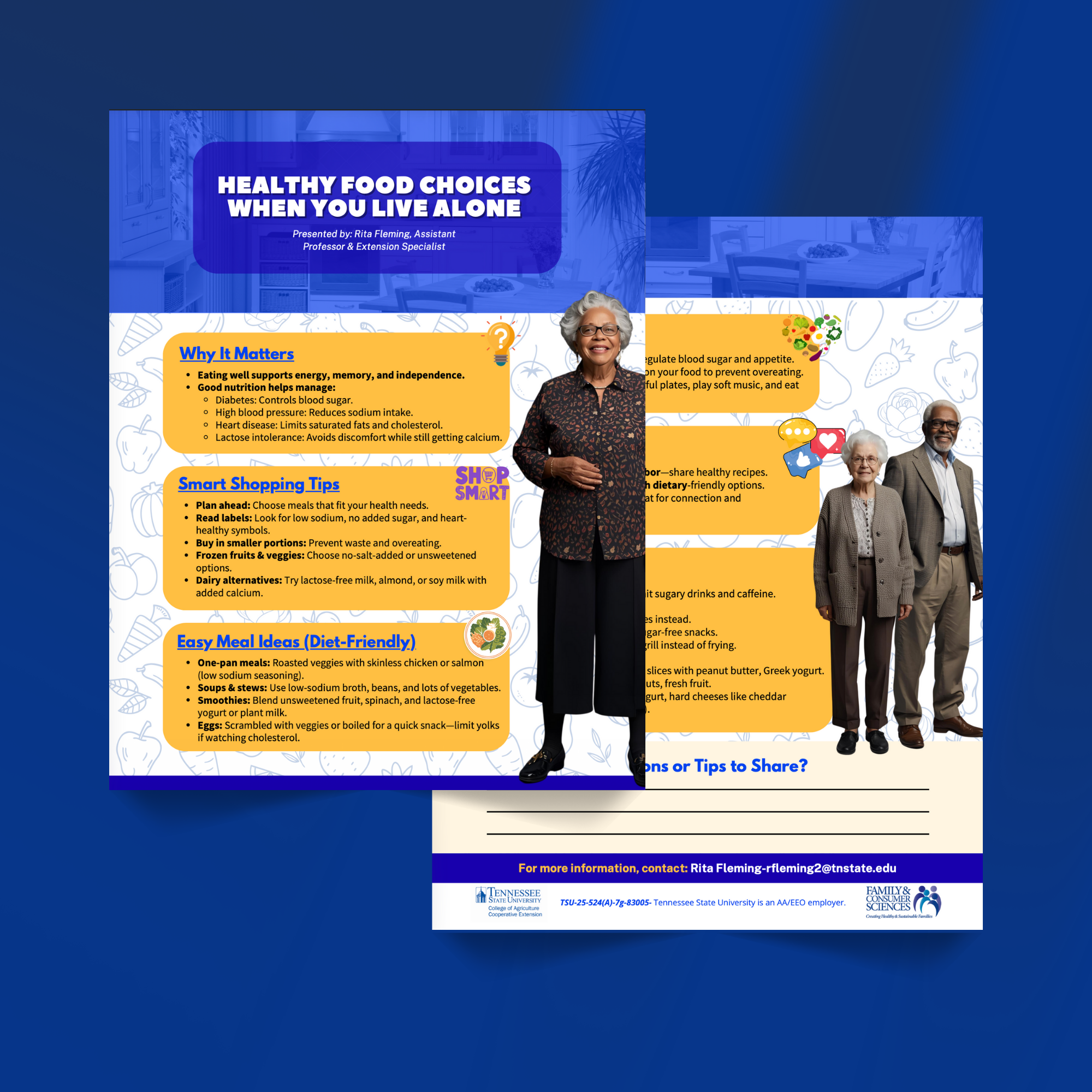 These handouts were created for the TSU FCS program to inform the elderly population about making Healthy Food Choices when Living Alone.
